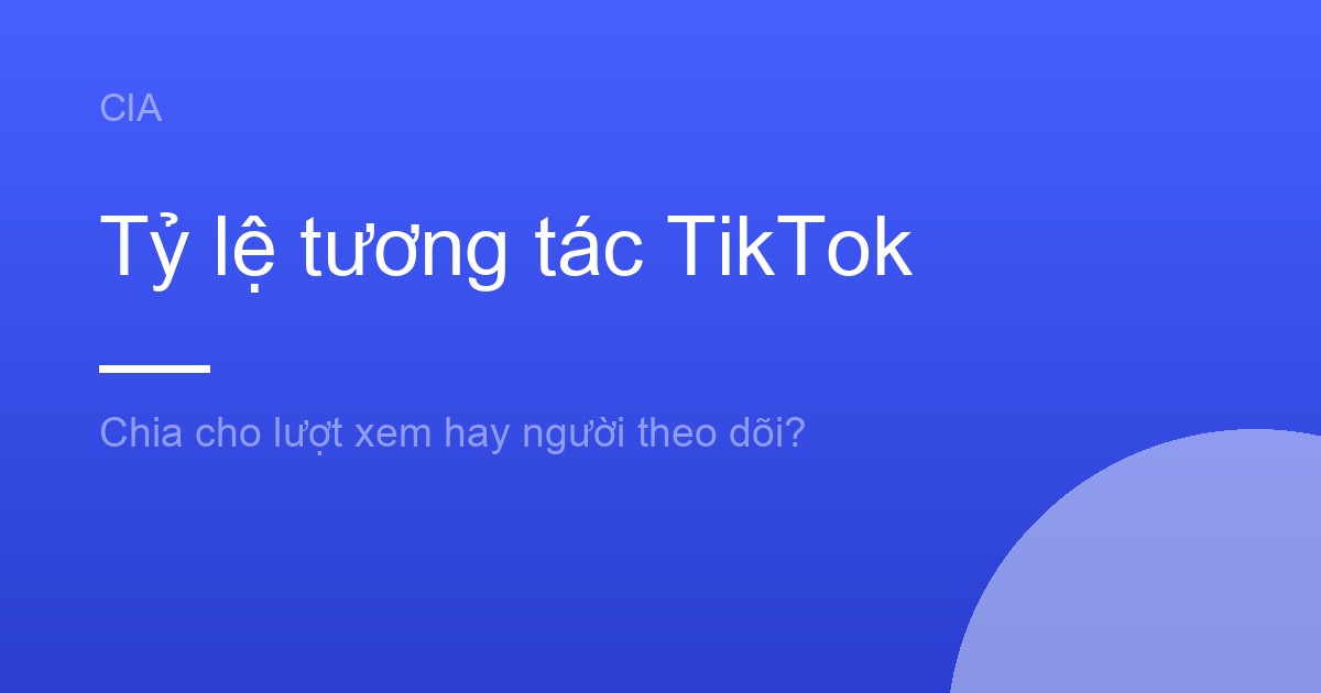 Hai cách tính tỷ lệ tương tác TikTok cho hai kết quả khác nhau trên cùng một kênh